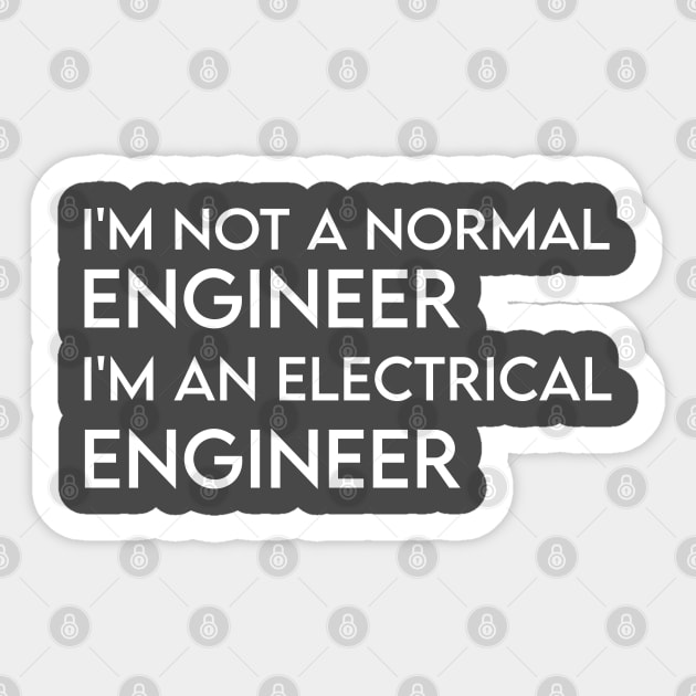 funny electrical engineer quote Sticker by Elhisodesigns